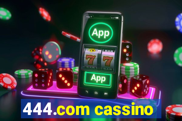 444.com cassino