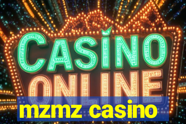 mzmz casino