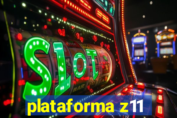 plataforma z11