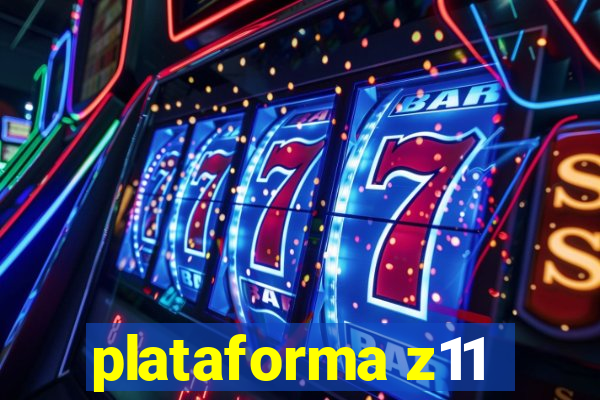 plataforma z11