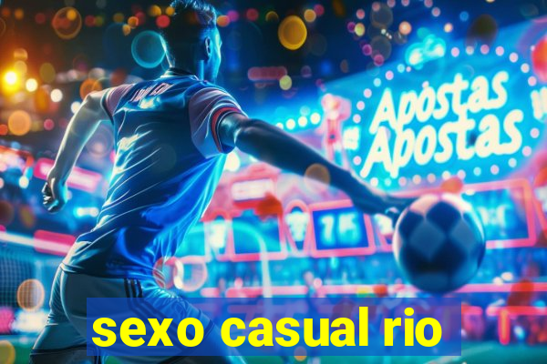 sexo casual rio