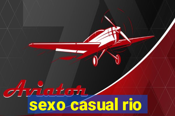 sexo casual rio