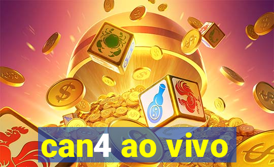 can4 ao vivo