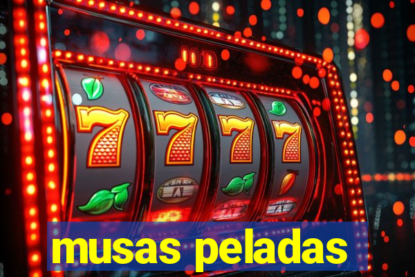 musas peladas