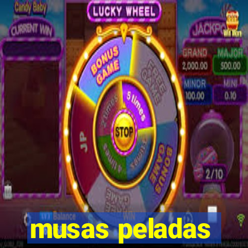 musas peladas