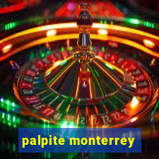 palpite monterrey