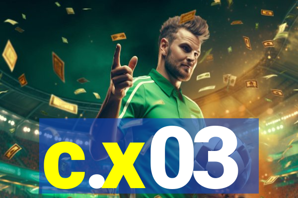 c.x03