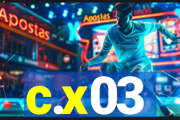 c.x03