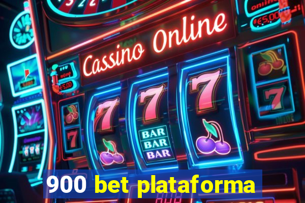 900 bet plataforma