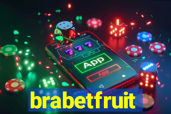 brabetfruit