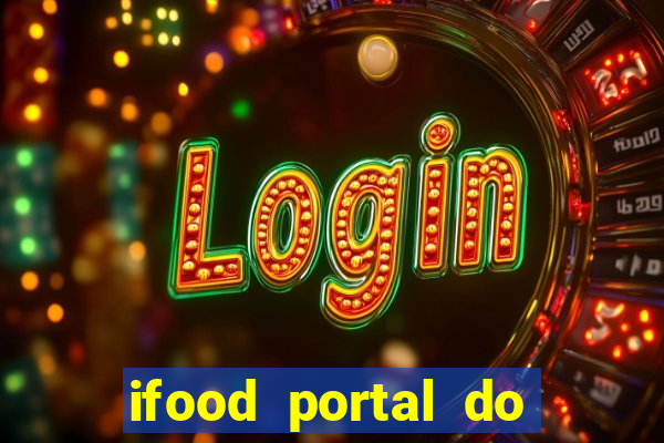 ifood portal do parceiro login