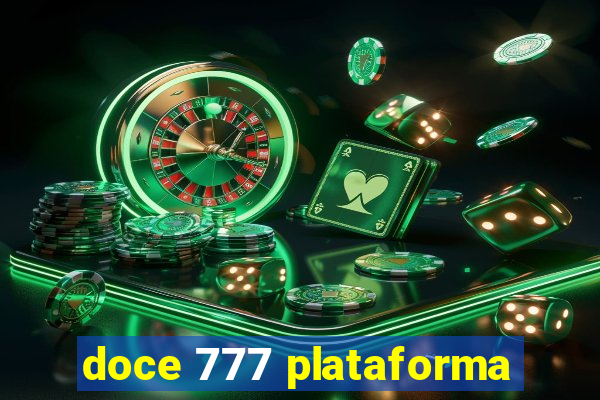 doce 777 plataforma