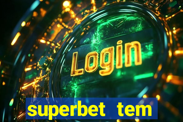 superbet tem pagamento antecipado