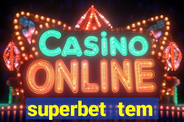 superbet tem pagamento antecipado