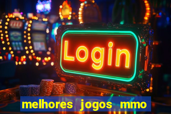 melhores jogos mmo para android