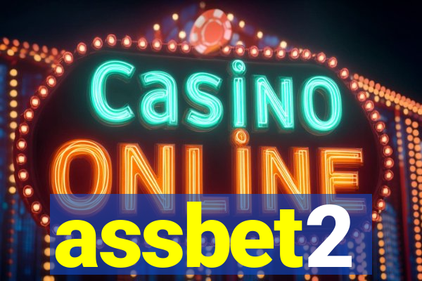 assbet2