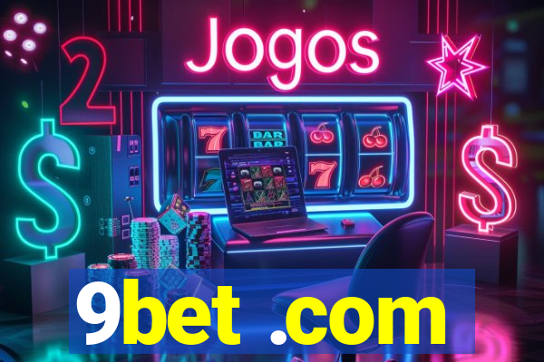 9bet .com