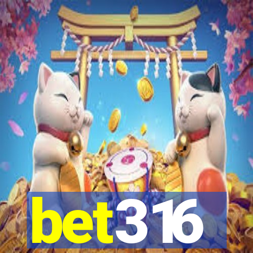 bet316