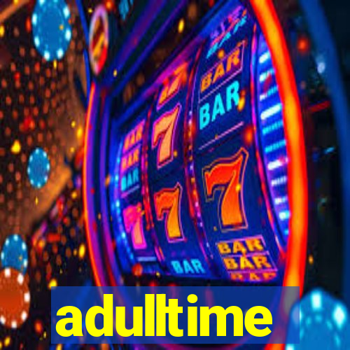 adulltime