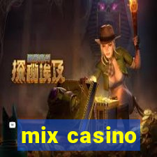 mix casino