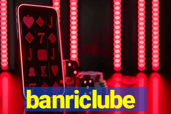 banriclube