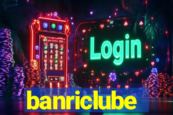 banriclube