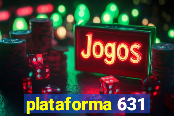 plataforma 631