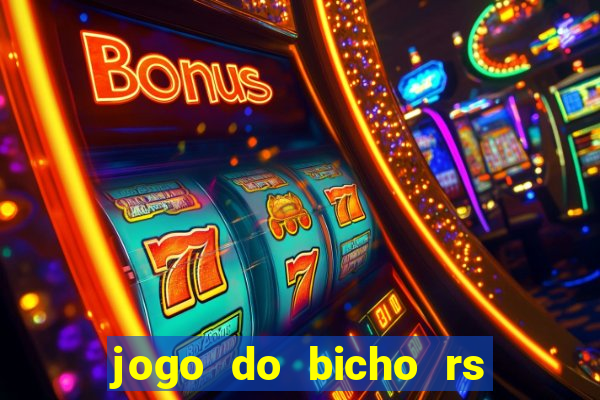 jogo do bicho rs resultado certo de hoje 14h 18h rj hoje