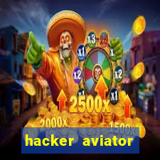 hacker aviator aposta ganha