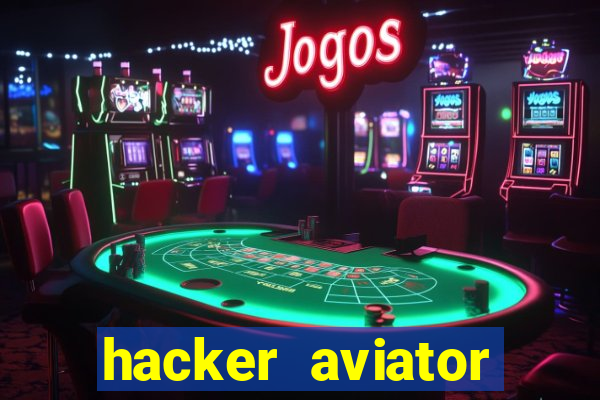 hacker aviator aposta ganha