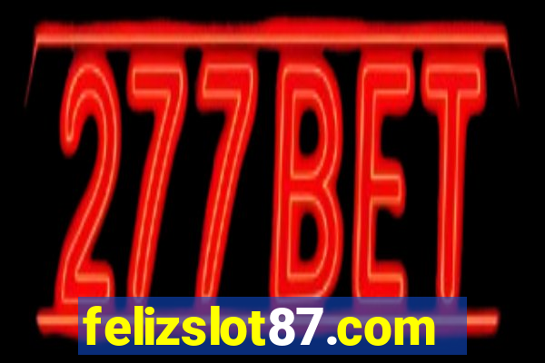 felizslot87.com