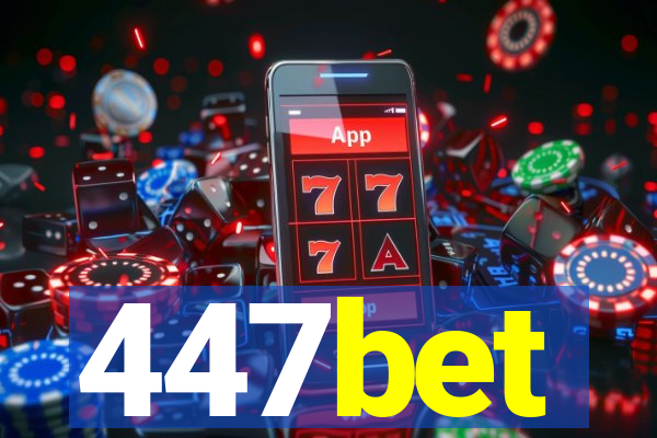 447bet