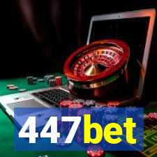 447bet