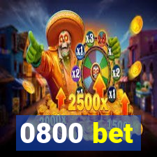 0800 bet