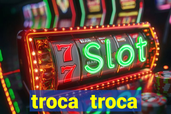 troca troca cruzeiro sp