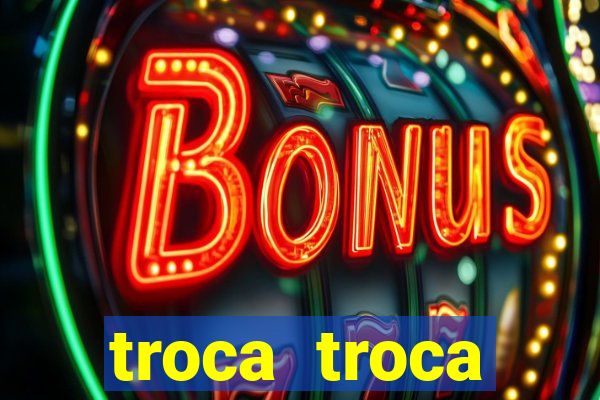 troca troca cruzeiro sp