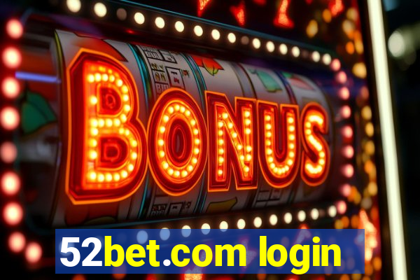 52bet.com login