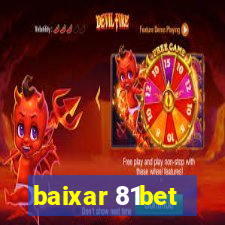 baixar 81bet