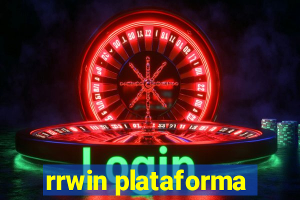 rrwin plataforma