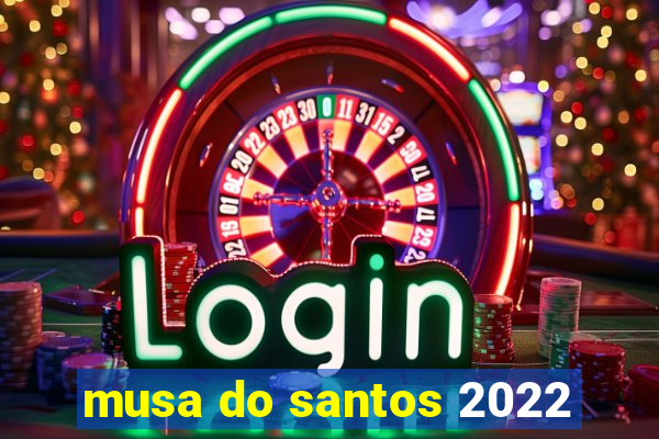 musa do santos 2022