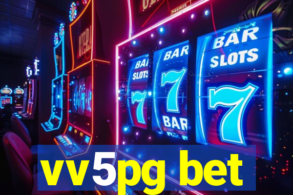 vv5pg bet