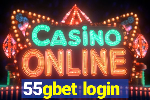 55gbet login