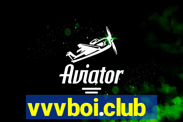 vvvboi.club