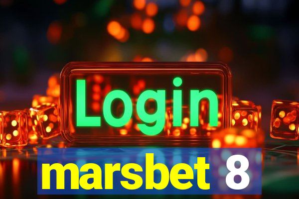 marsbet 8