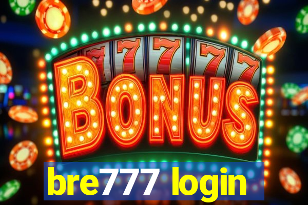 bre777 login