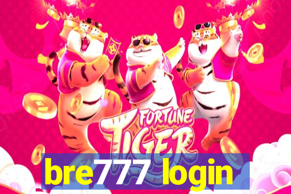 bre777 login