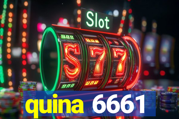 quina 6661