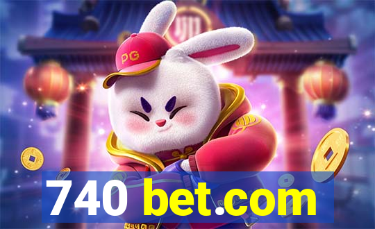 740 bet.com