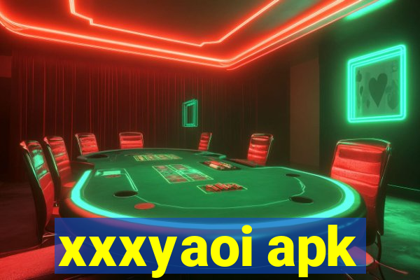 xxxyaoi apk