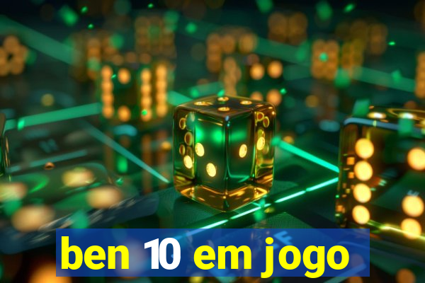 ben 10 em jogo